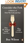 Consider the Fork: A History of Inven...