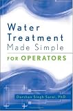 Water Treatment Made Simple: For Operators