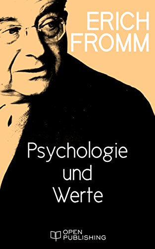 Psychologie und Werte: Values, Psychology, and Human Existence (German Edition)