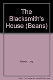 The blacksmith's house