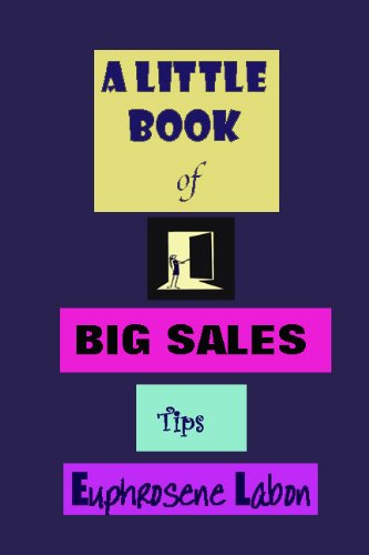 A Little Book of Big Sales Tips