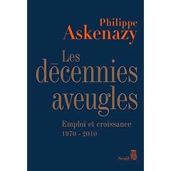 Les d�cennies aveugles : Emploi et croissance (1970-2010)