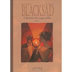 Blacksad : L'histoire des aquarelles, tome 1