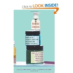 Damage Control: Women on the Therapists, Beauticians, and Trainers Who Navigate Their Bodies