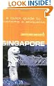 Singapore - Culture Smart!: The Essential Guide to Customs and Culture
