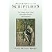 According to the Scriptures: The Origins of the Gospel and of the Church's Old Testament