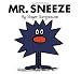 Mr. Sneeze (Mr. Men and Little Miss 3D)