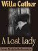 A Lost Lady by Willa Cather. Published by MobileReference (mobi).