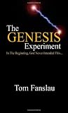 The Genesis Experiment