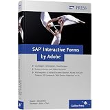 SAP Interactive Forms by Adobe (SAP PRESS)von "J�rgen Hauser"