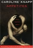 Appetites: Why Women Want