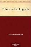 Thirty Indian Legends (Dodo Press)