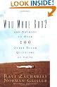 Who Made God?: And Answers to Over 100 Other Tough Questions of Faith