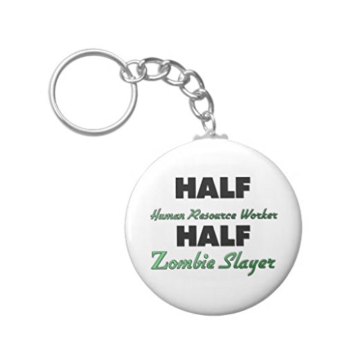 Half Human Resource Worker Half Zombie Slayer Keychain
