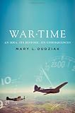 War Time: An Idea, Its History, Its Consequences