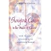 Staying Calm in the Midst of Chaos: How to Keep Positive in an Unsettled World