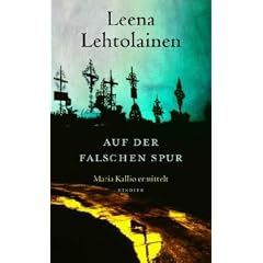 Auf der falschen Spur: Maria Kallio ermittelt