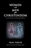 Women and men after Christendom : the dis-ordering of gender relationships