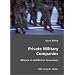 Private Military Companies: Akteure in rechtlichen Grauzonen