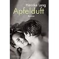 Apfelduft: Roman