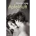 Apfelduft: Roman