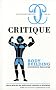 Critique, N� 764-765 ; janvier : Bodybuilding, l'�volution des corps