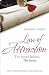 Books : Law of Attraction: The Science of Attracting More of What You Want and Less of What You Don't
