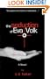 The Seduction of Eva Volk