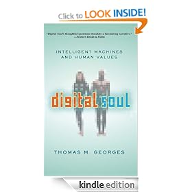 Digital Soul: Intelligent Machines and Human Values