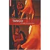 Tango : Le couple, le bal et la sc�ne