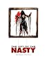 The Art of the Nasty