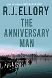 The Anniversary Man: A Thriller