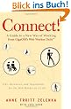 Connect!: A Guide to a New Way of Working from GigaOM's Web Worker Daily
