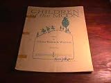 Children of the Moon. Song. (Poem by K. Adams.)