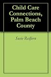 Child Care Connections, Palm Beach County