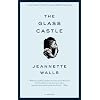 The Glass Castle: A Memoir