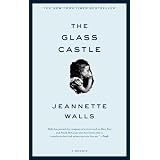 The Glass Castle: A Memoir