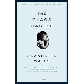 The Glass Castle: A Memoir