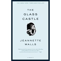The Glass Castle: A Memoir