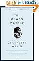 The Glass Castle: A Memoir