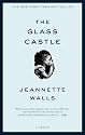 The Glass Castle: A Memoir