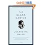 The Glass Castle: A Memoir