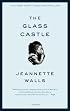 The Glass Castle: A Memoir