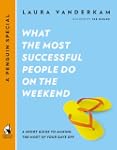 What the Most Successful People Do on...