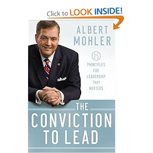 Conviction to Lead, The: 25 Principles for Leadership that Matters [Hardcover]