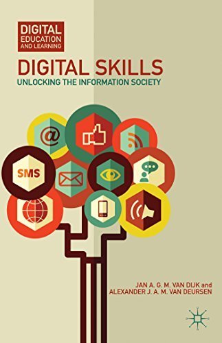 Digital Skills: Unlocking the Information Society (Digital Education and Learning) by Jan A. G. M. Van Dijk (2014-07-10)