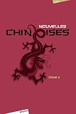 Nouvelles chinoises : Tome II par Collectif