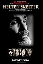 The Summer of Helter Skelter The Summer of Helter Skelter