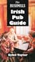 The Bushmills Irish Pub Guide