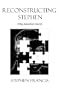 Reconstructing Stephen